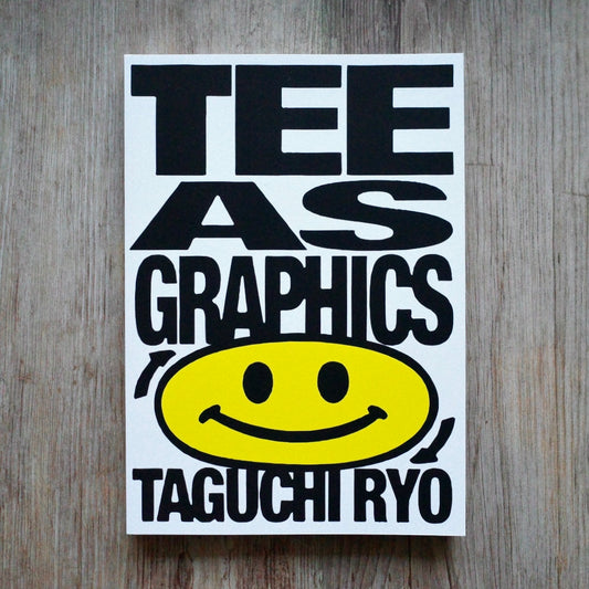 田口陵 Tシャツデザイン集「TEE AS GRAPHICS」